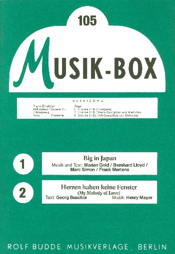 Big in Japan und Herzen haben keine Fenster: