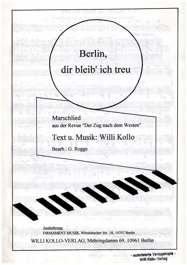 Berlin dir bleib ich treu: für  Klavier  