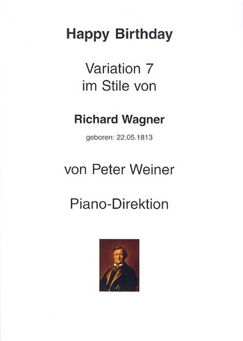 Happy Birthday Variation 7 im Stile von Richard Wagner  für Salonorchester  Direktion und Stimmen