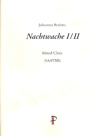 Nachtwache Nr.1 und 2&nbsp;&nbsp;für gem Chor a cappella&nbsp;&nbsp;Partitur