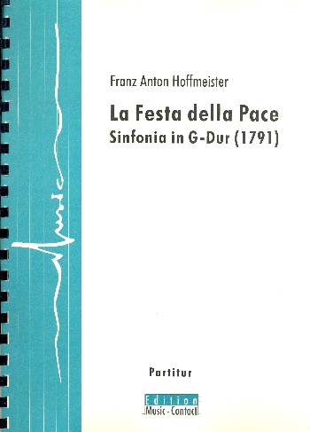 La festa della pace G-Dur&nbsp;&nbsp;für Orchester&nbsp;&nbsp;Partitur