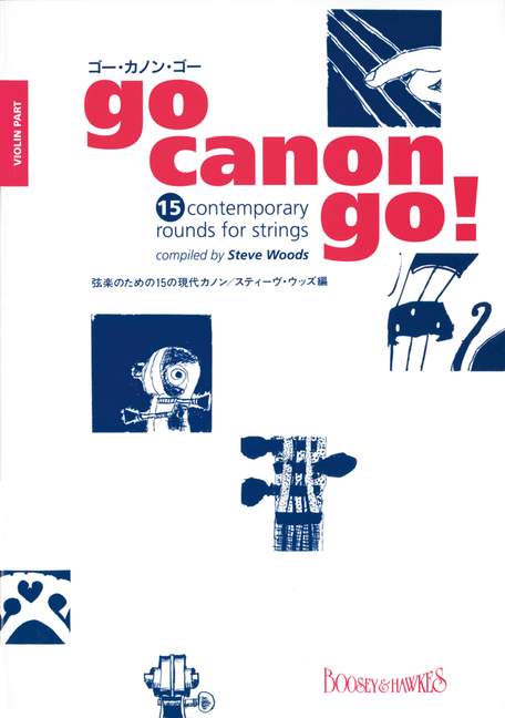 Go Canon Go!&nbsp;&nbsp;für 3 oder 4 Violinen, Violoncello ad libitum&nbsp;&nbsp;Einzelstimme