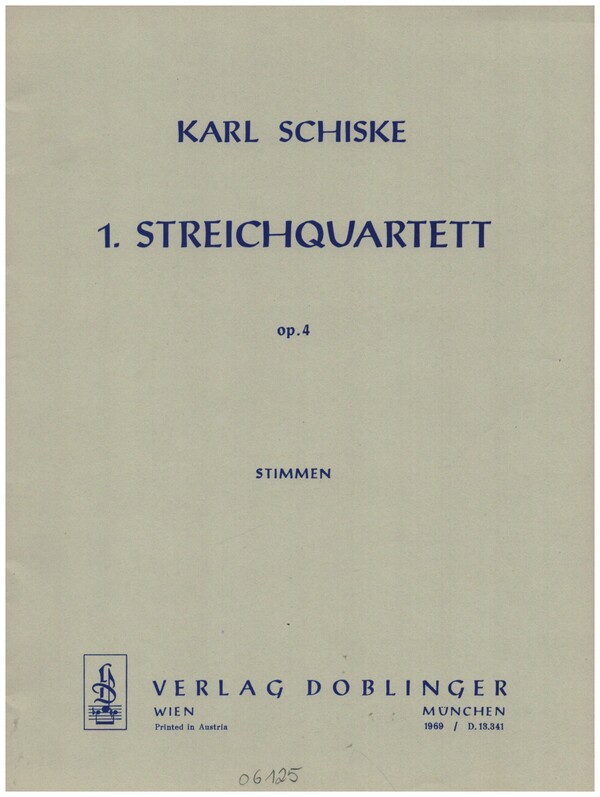 Streichquartett Nr.1 op.4  für 2 Violinen, Viola und Violoncello  Stimmen
