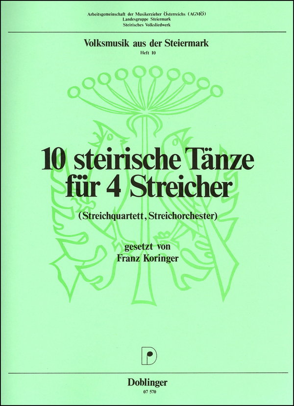 : Volksmusik aus der Steiermark Heft 10&nbsp;&nbsp;2Vl Vc Kb&nbsp;&nbsp;