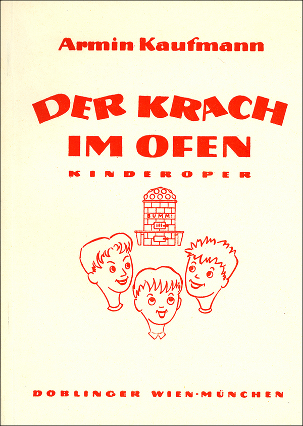 KAUFMANN Armin Der Krach im Ofen Op. 72&nbsp;&nbsp;&nbsp;&nbsp;