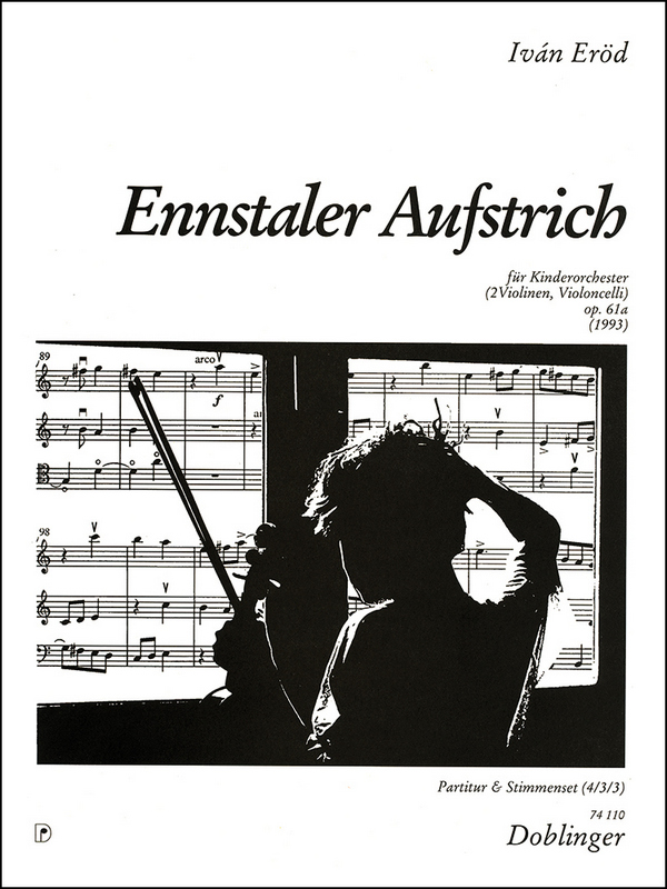 Ennstaler Aufstrich op.61a  für Streichorchester  Partitur und Stimmen (4-3-0-3)