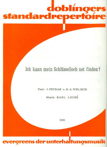 Ich kann mein Schlüsselloch net finden:  Einzelausgabe für Gesang und Klavier mit Akkorden  