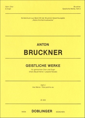 BRUCKNER Anton Geistliche Werke&nbsp;&nbsp;gemCh Org&nbsp;&nbsp;Orgelpartitur