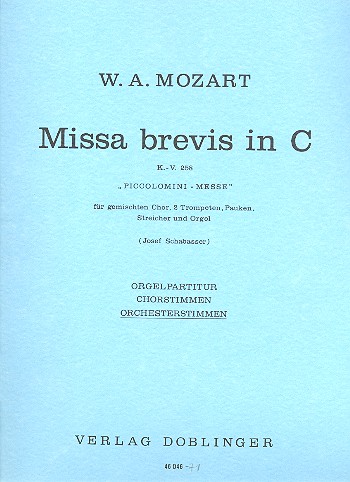 Missa brevis C-Dur KV258 für gem Chor&nbsp;&nbsp;und Orchester&nbsp;&nbsp;Stimmensatz  (Streicher 1-1-0-1-1)