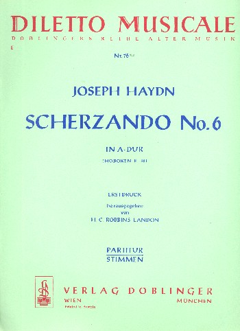 Scherzando A-Dur Nr.6 Hob.II:38&nbsp;&nbsp;für Flöte, 2 Oboen, 2 Hörner, 2 Violinen, Kontrabass und Cembalo&nbsp;&nbsp;Partitur