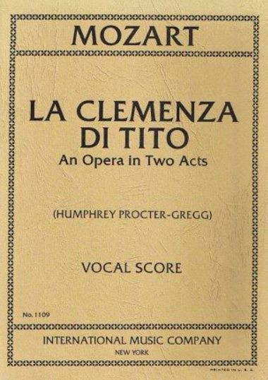 La Clemenza da Tito KV621&nbsp;&nbsp;Opera&nbsp;&nbsp;vocal score