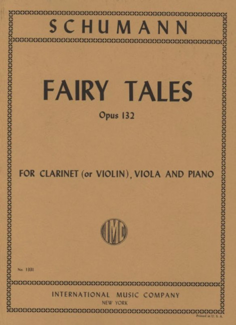 Fairy tales Op.132&nbsp;&nbsp;Klarinette (oder Geige), Bratsche und Klavier&nbsp;&nbsp;Partitur und Stimmen