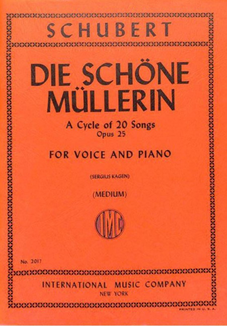 Die schöne Müllerin op.25 D795 - a cycle of 20 Songs&nbsp;&nbsp;for medium voice and piano&nbsp;&nbsp;