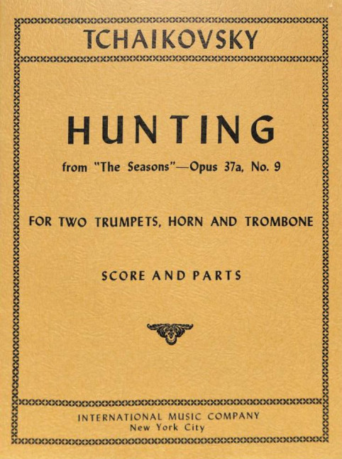 Hunting from 'The Seasons' op.37b&nbsp;&nbsp;for horn, 2 trumpets and trombone&nbsp;&nbsp;score and parts