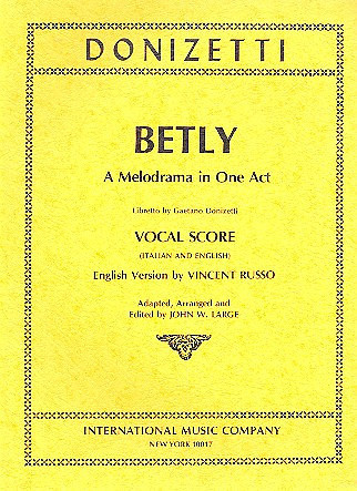 Betly&nbsp;&nbsp;opera&nbsp;&nbsp;vocal score (it/en)