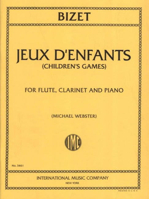 Jeux D'Enfants  flöte, Klarinette & Klavier  Partitur und Stimmen