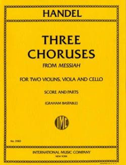 Three chorusses from 'Messiah'&nbsp;&nbsp;for string quartet&nbsp;&nbsp;Partitur und Stimmen