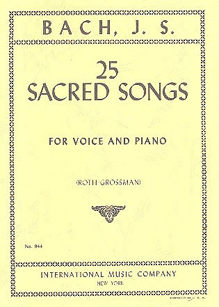 25 sacred Songs&nbsp;&nbsp;for voice and piano&nbsp;&nbsp;