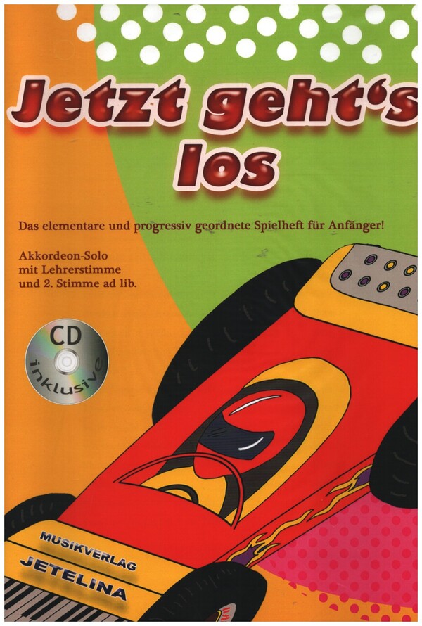 Jetzt geht's los (+CD)  für Akkordeon  