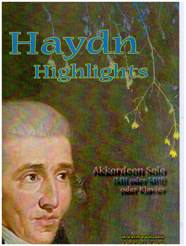 Haydn Highlights&nbsp;&nbsp;für Akkordeon (MII oder MIII) und Klavier&nbsp;&nbsp;
