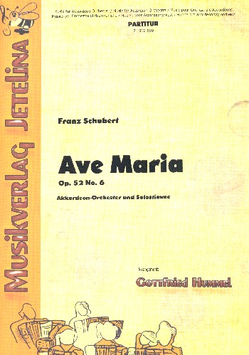 Ave Maria op.52,6  für Soloinstrument und Akkordeonorchester  Partitur