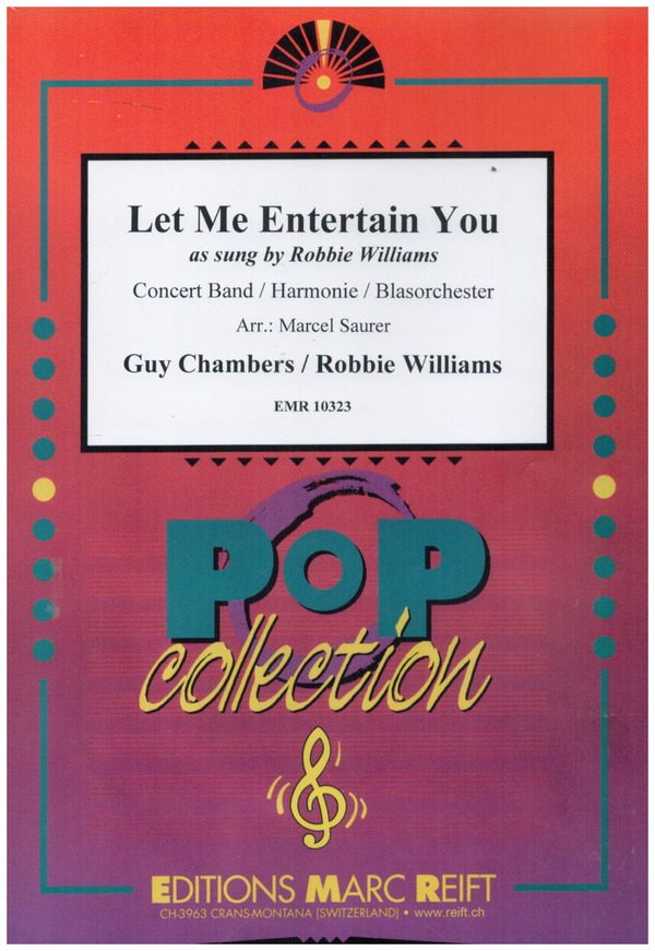 Let Me Entertain You&nbsp;&nbsp;for concert band&nbsp;&nbsp;score and parts