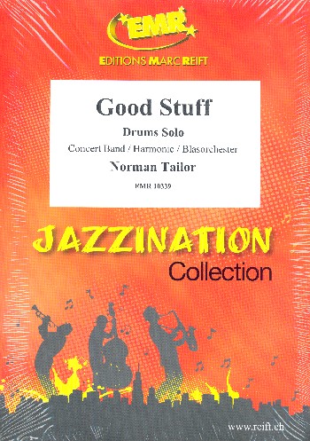 Good Stuff:&nbsp;&nbsp;für Drums und Blasorchester&nbsp;&nbsp;Partitur und Stimmen