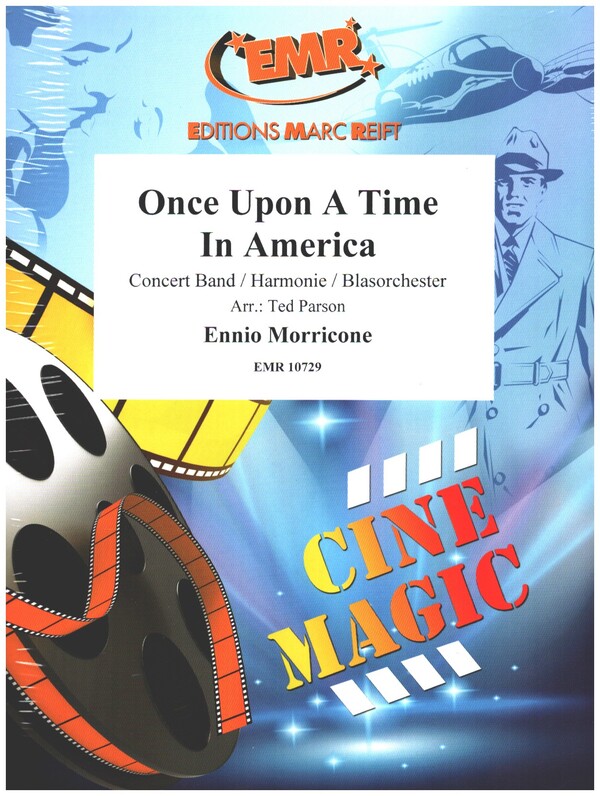 Once upon a Time in America  for concert band  score and parts