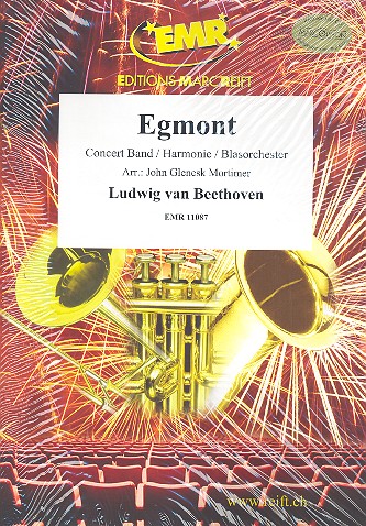 Egmont-Ouvertüre op.84&nbsp;&nbsp;für Blasorchester&nbsp;&nbsp;Partitur und Stimmen