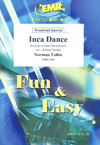 Inca Dance für 4 Holzbläser&nbsp;&nbsp;(Keyboard und Percussion ad lib)&nbsp;&nbsp;Partitur und Stimmen