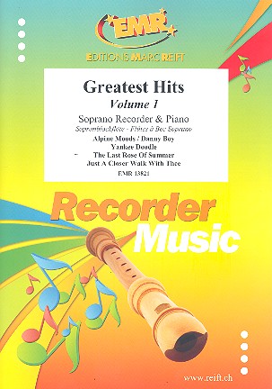 Greatest Hits vol.1:&nbsp;&nbsp;for soprano recorder and piano&nbsp;&nbsp;