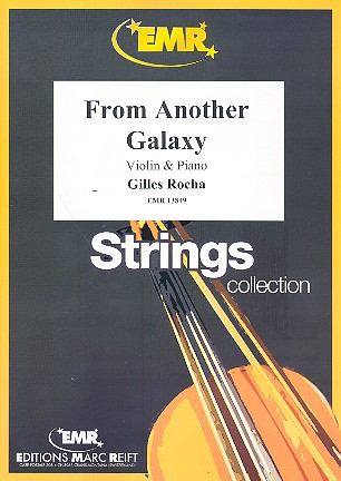 From another Galaxy&nbsp;&nbsp;für Violine und Klavier&nbsp;&nbsp;