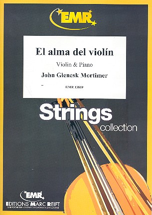 El alma del violin&nbsp;&nbsp;für Violine und Klavier&nbsp;&nbsp;