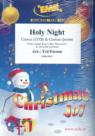 Holy Night  for mixed chorus and 5 clarinets (rhythm group ad lib)  score and parts (incl. 20 chorus scores)