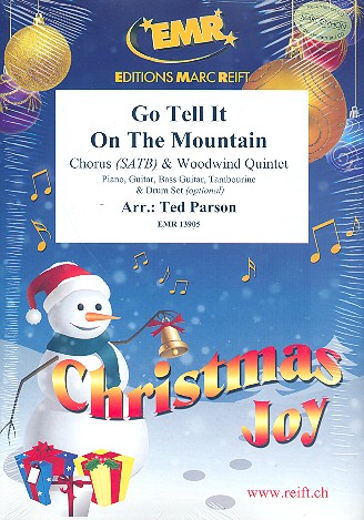 Go tell it on the Mountain&nbsp;&nbsp;for mixed chorus and 5 woodwind instruments (rhythm group ad lib)&nbsp;&nbsp;score and parts (incl. 20 chorus scores)