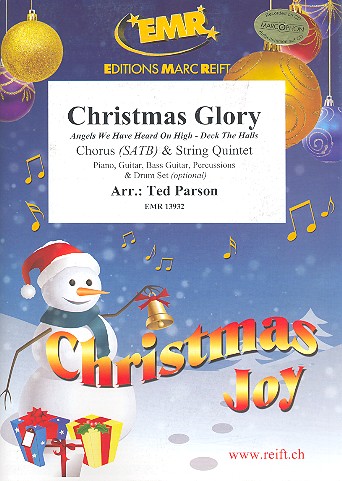 Christmas Glory&nbsp;&nbsp;for mixed chorus and 5 strings (rhythm group ad lib)&nbsp;&nbsp;score and parts (incl. 20 chorus scores)