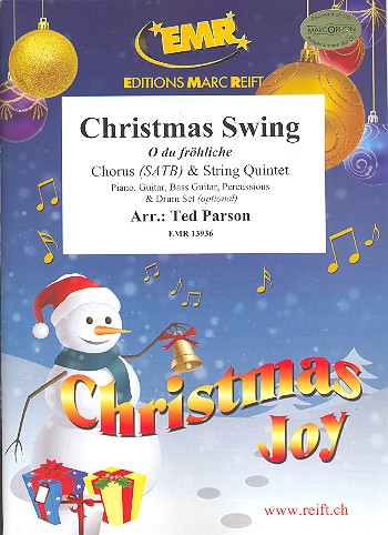 Christmas Swing ( O du fröhliche)&nbsp;&nbsp;for mixed chorus and 5 strings (rhythm group ad lib)&nbsp;&nbsp;score and parts (incl. 20 chorus scores)