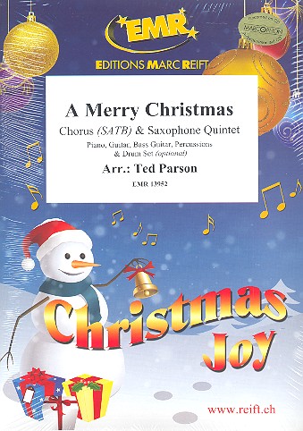 A merry Christmas&nbsp;&nbsp;for mixed chorus and 5 saxophones (rhythm group ad lib)&nbsp;&nbsp;score and parts (incl. 20 chorus scores)