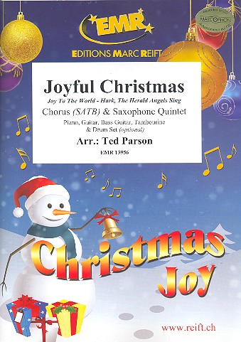 Joyful Christmas&nbsp;&nbsp;for mixed chorus and 5 saxophones (rhythm group ad lib)&nbsp;&nbsp;score and parts (incl. 20 chorus scores)