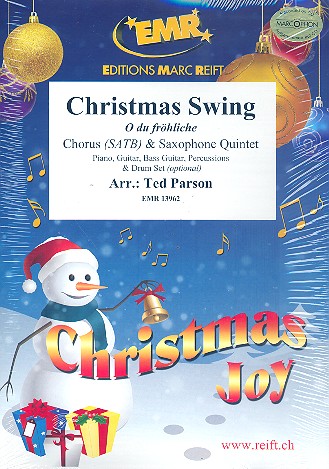 Christmas Swing (O du fröhliche)&nbsp;&nbsp;for mixed chorus and 5 saxophones (rhythm group ad lib)&nbsp;&nbsp;score and parts (incl. 20 chorus scores )