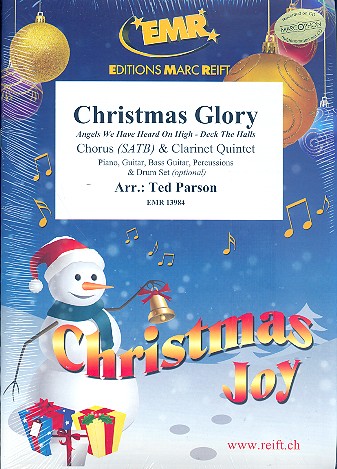 Christmas Glory&nbsp;&nbsp;for mixed chorus and 5 clarinets (rhythm group ad lib)&nbsp;&nbsp;score and parts (incl. 20 chorus scores)