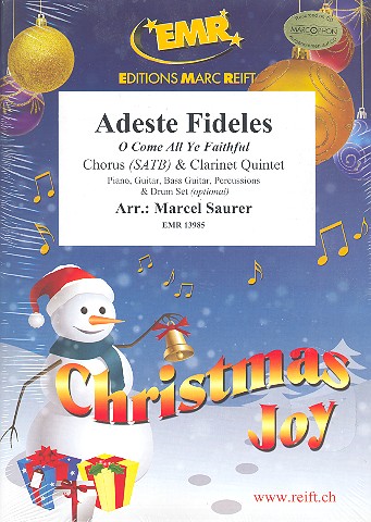 Adeste Fideles&nbsp;&nbsp;for mixed chorus and 5 clarinets (rhythm group ad lib)&nbsp;&nbsp;score and parts (incl. 20 chorus scores)