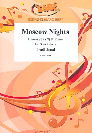 Moscow Nights&nbsp;&nbsp;für gem Chor und Klavier&nbsp;&nbsp;Partitur und 20 Chorpartituren (russ)