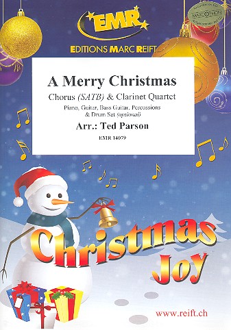 A merry Christmas&nbsp;&nbsp;for mixed chorus and 4 clarinets (rhythm group ad lib)&nbsp;&nbsp;score and parts (incl. 20 chorus scores)