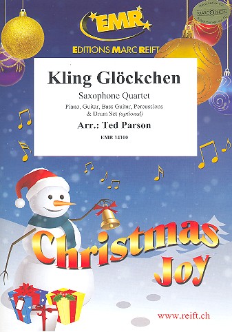 Kling Glöckchen kling&nbsp;&nbsp;for 4 saxophones (rhythm group ad lib)&nbsp;&nbsp;score and parts