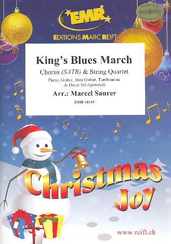 King's Blues March&nbsp;&nbsp;for mixed chorus and string quartet (rhythm group ad lib)&nbsp;&nbsp;score and parts (incl. 20 chorus scores)