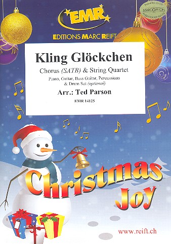 Kling Glöckchen&nbsp;&nbsp;for mixed chorus and string quartet (rhythm group ad lib)&nbsp;&nbsp;score and parts (incl. 20 chorus scores)