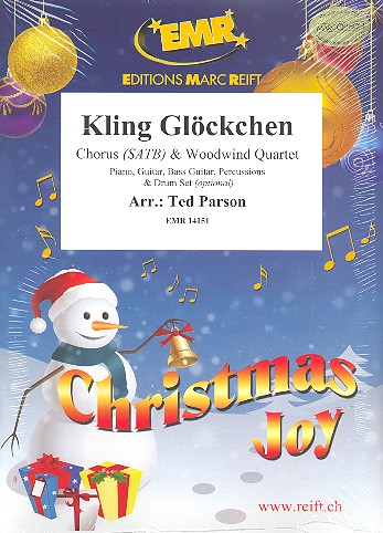 Kling Glöckchen kling&nbsp;&nbsp;for mixed chorus and 4 woodwind instruments (rhythm group ad lib)&nbsp;&nbsp;score and parts (incl. 20 chorus scores)