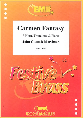 Carmen Fantasy&nbsp;&nbsp;for horn in F, trombone and piano&nbsp;&nbsp;parts