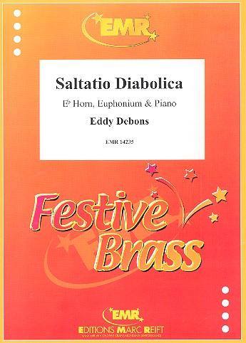 Saltatio Diabolica&nbsp;&nbsp;für Horn, Euphonium und Klavier&nbsp;&nbsp;Stimmen